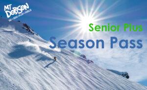 Senior Plus Season Pass | Mt Dobson